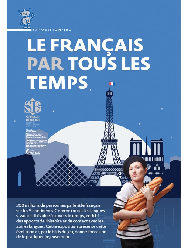 Exposition « le français par tous les temps »